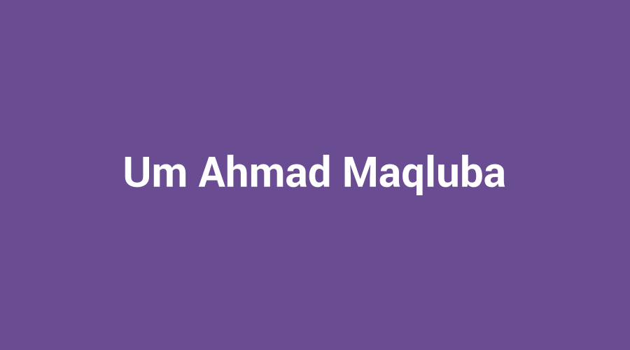 مقلوبة أم أحمد